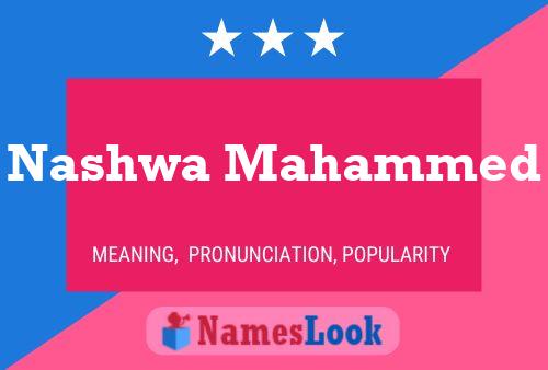 Poster del nome Nashwa Mahammed