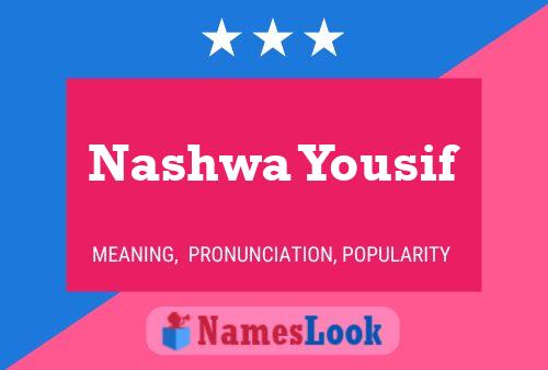 Poster del nome Nashwa Yousif