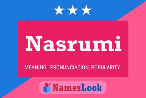 Poster del nome Nasrumi