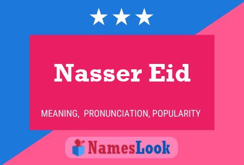 Poster del nome Nasser Eid