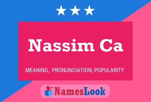 Poster del nome Nassim Ca