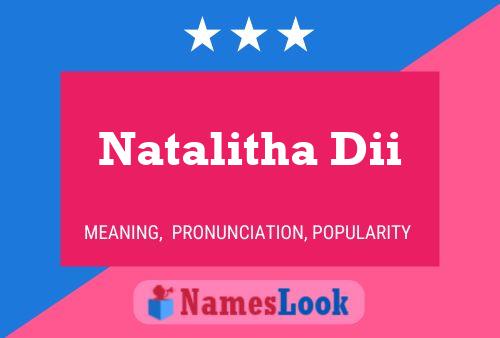 Poster del nome Natalitha Dii