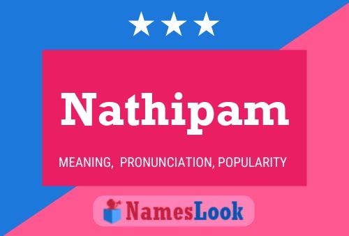 Poster del nome Nathipam