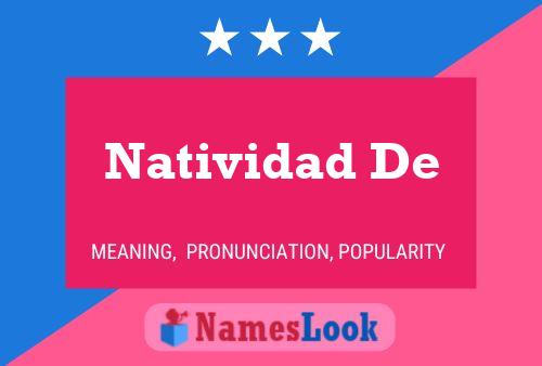 Poster del nome Natividad De