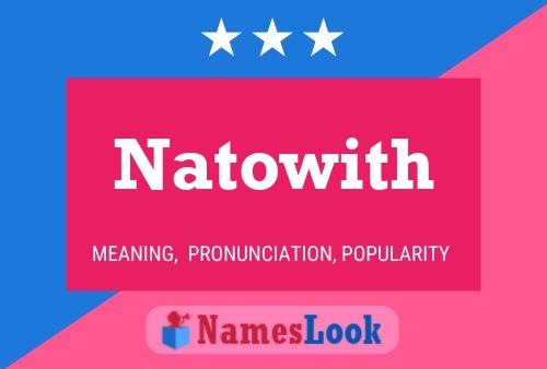 Poster del nome Natowith