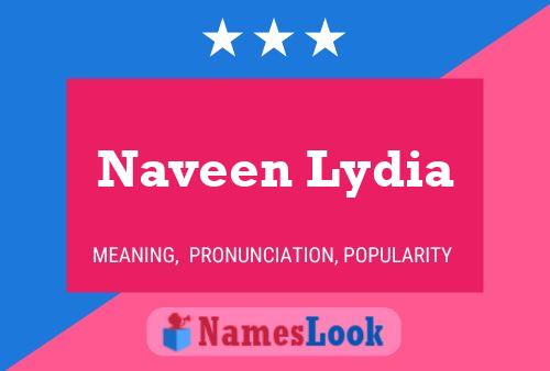 Poster del nome Naveen Lydia