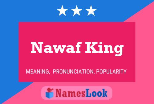 Poster del nome Nawaf King