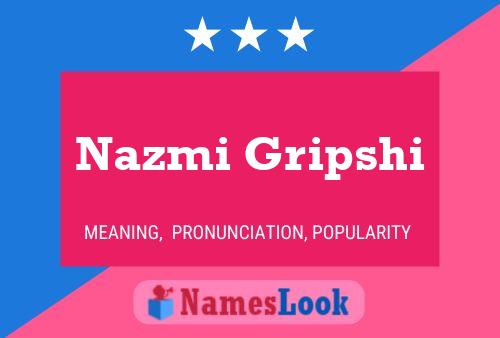 Poster del nome Nazmi Gripshi