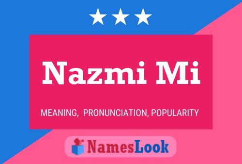 Poster del nome Nazmi Mi