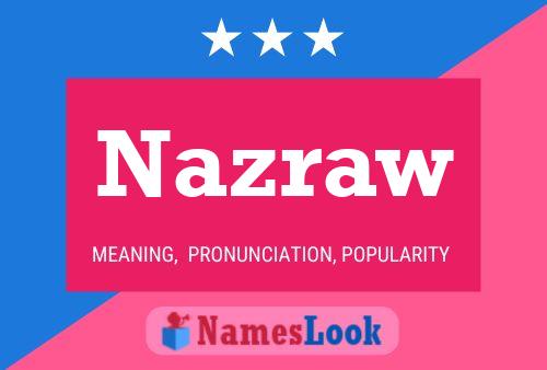 Poster del nome Nazraw