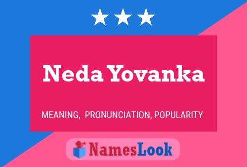 Poster del nome Neda Yovanka