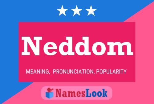 Poster del nome Neddom