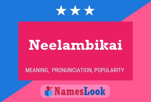 Poster del nome Neelambikai