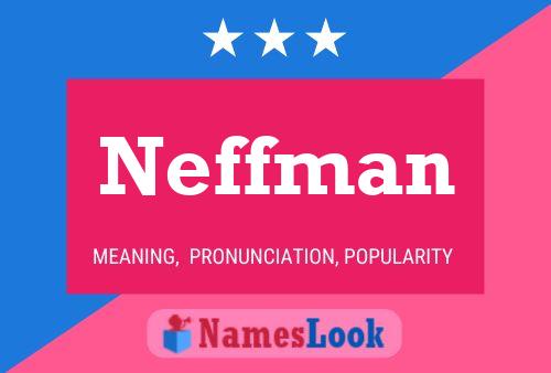 Poster del nome Neffman