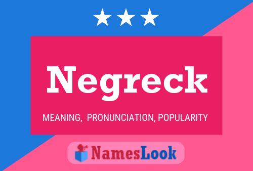 Poster del nome Negreck