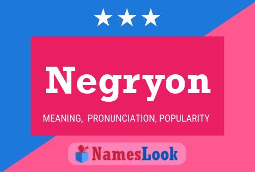 Poster del nome Negryon