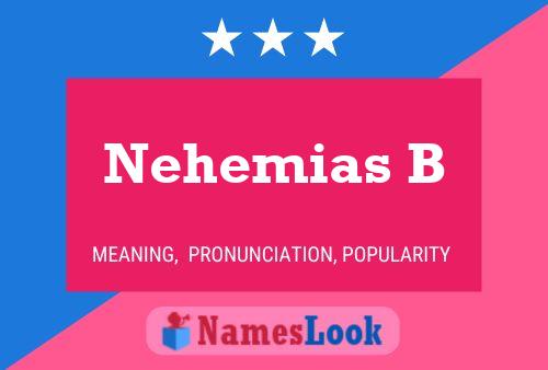 Poster del nome Nehemias B