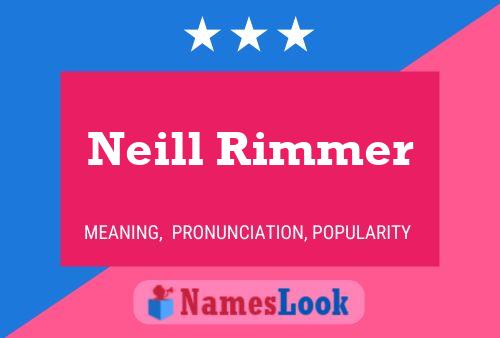 Poster del nome Neill Rimmer