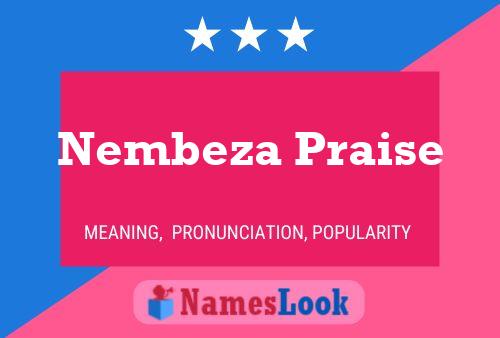 Poster del nome Nembeza Praise