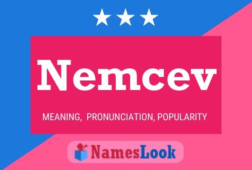 Poster del nome Nemcev