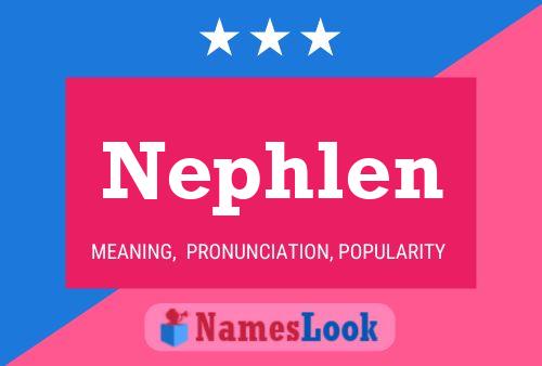 Poster del nome Nephlen