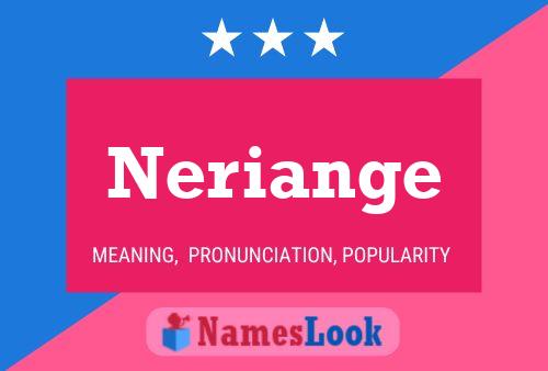 Poster del nome Neriange