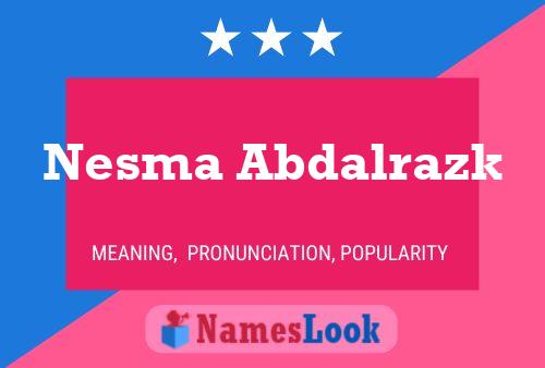 Poster del nome Nesma Abdalrazk