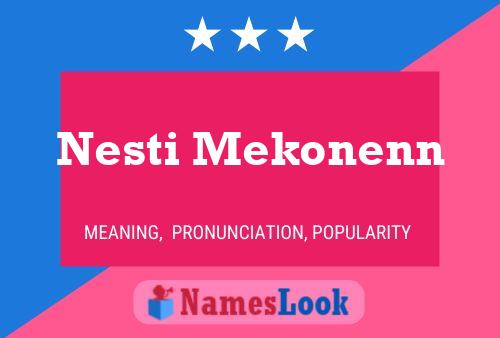 Poster del nome Nesti Mekonenn