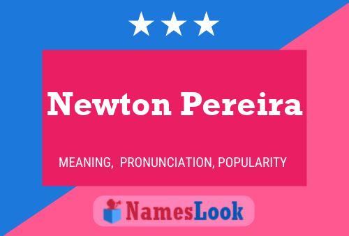 Poster del nome Newton Pereira