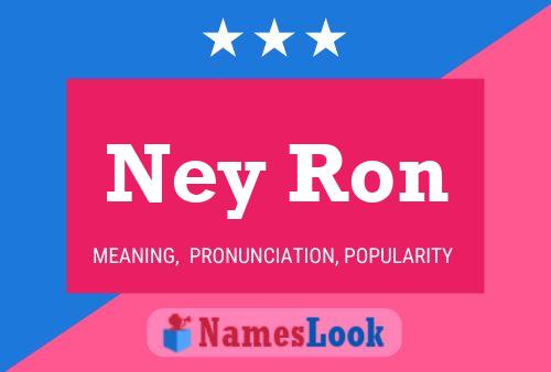 Poster del nome Ney Ron