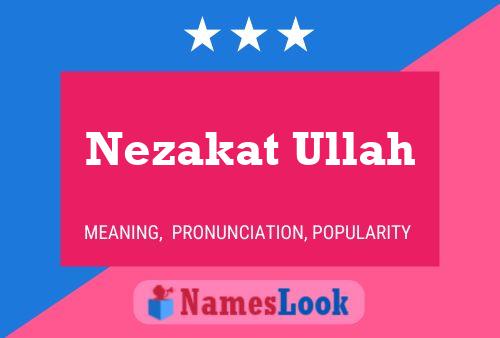 Poster del nome Nezakat Ullah