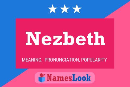 Poster del nome Nezbeth