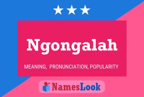 Poster del nome Ngongalah