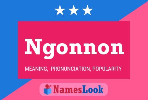 Poster del nome Ngonnon