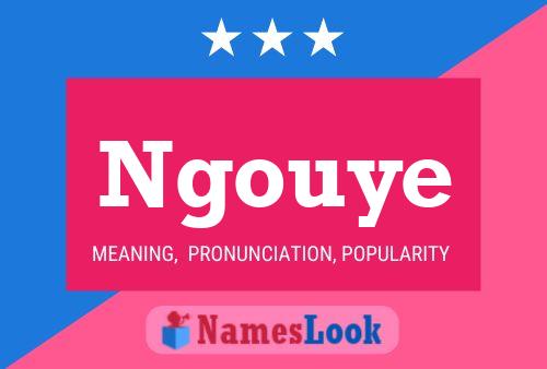 Poster del nome Ngouye