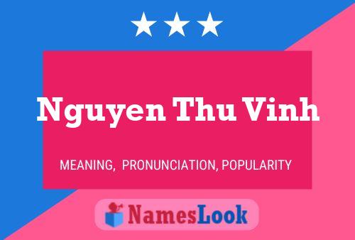 Poster del nome Nguyen Thu Vinh