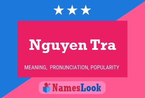 Poster del nome Nguyen Tra