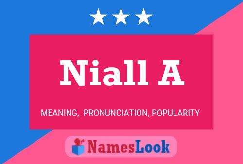 Poster del nome Niall A