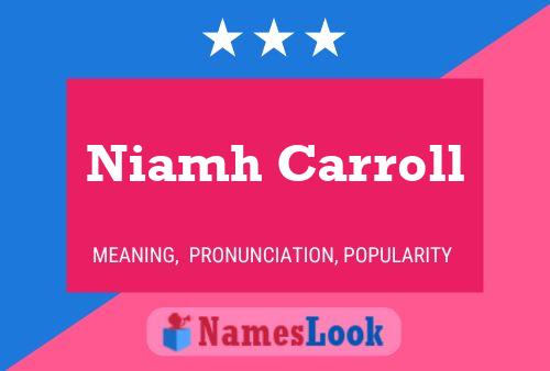 Poster del nome Niamh Carroll