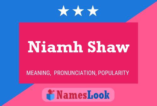 Poster del nome Niamh Shaw