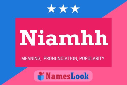 Poster del nome Niamhh