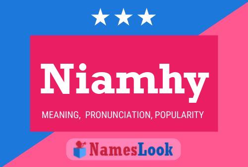 Poster del nome Niamhy