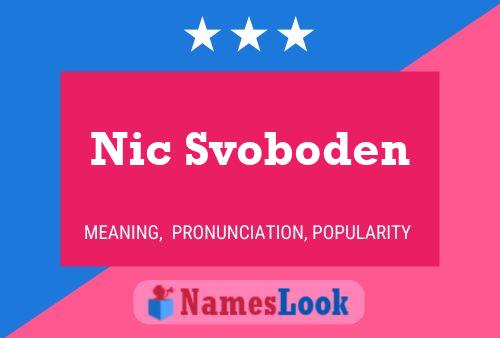 Poster del nome Nic Svoboden