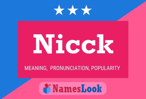 Poster del nome Nicck