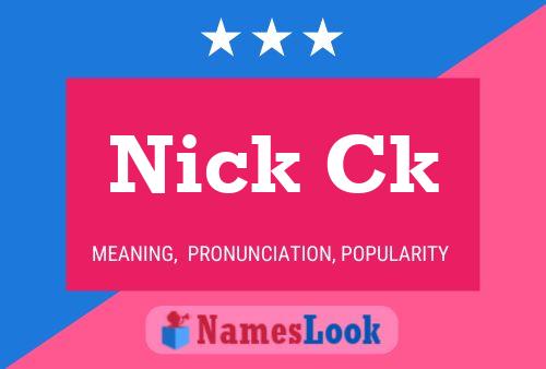 Poster del nome Nick Ck