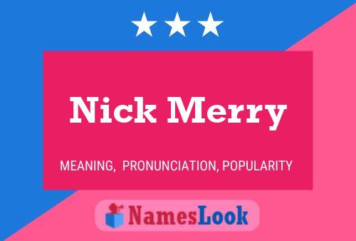 Poster del nome Nick Merry