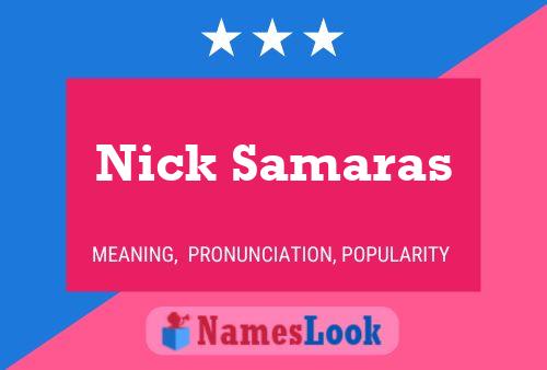 Poster del nome Nick Samaras