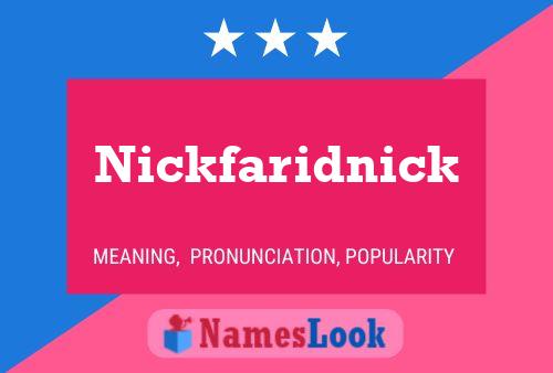 Poster del nome Nickfaridnick