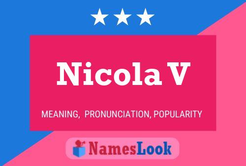 Poster del nome Nicola V