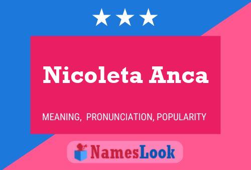 Poster del nome Nicoleta Anca